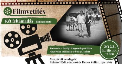 Vasárnap a készítők jelenlétében tekinthető meg a Két feltámadás című dokumentumfilm Kolozsváron