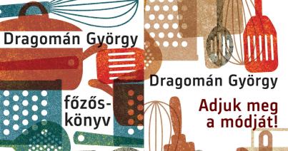 December elején jelenik meg Dragomán György második irodalmi szakácskönyve