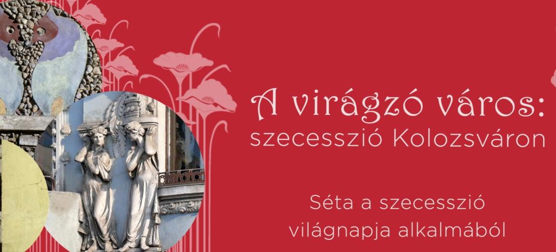 A Szecesszió Világnapja Kolozsváron a Korzoval