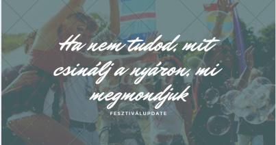Ha nem tudod, mit csinálj a nyáron, mi megmondjuk.