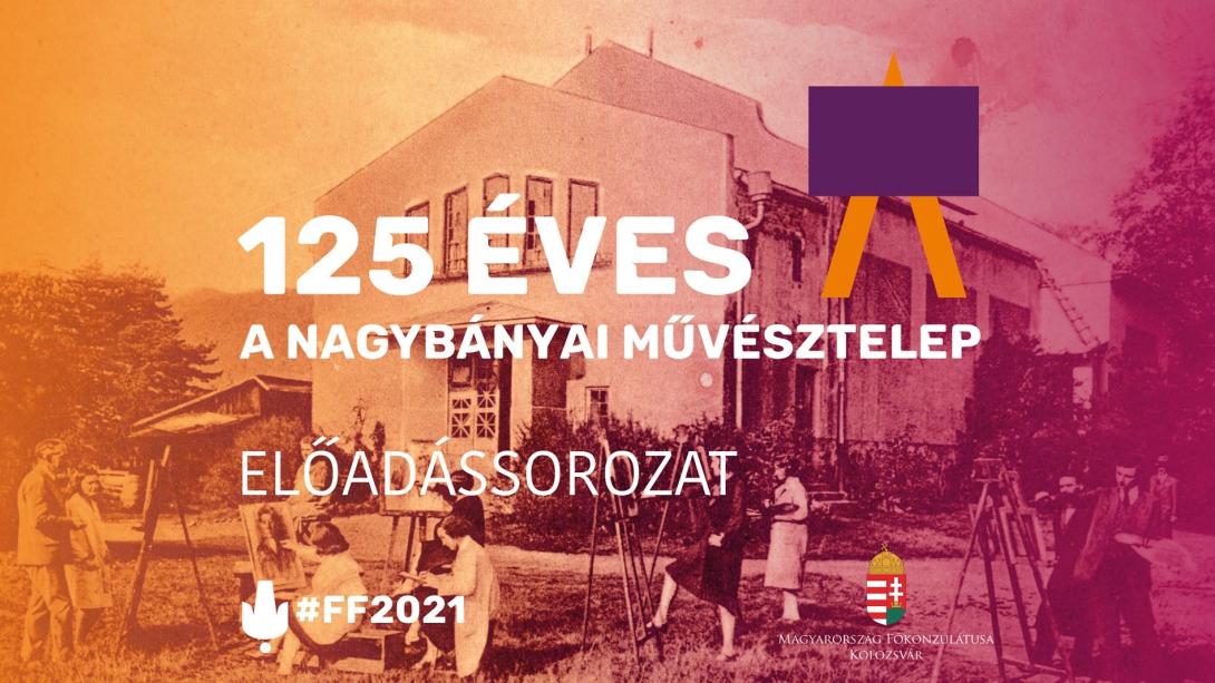 Motívumok és hatások: 125 éve alakult a nagybányai művésztelep