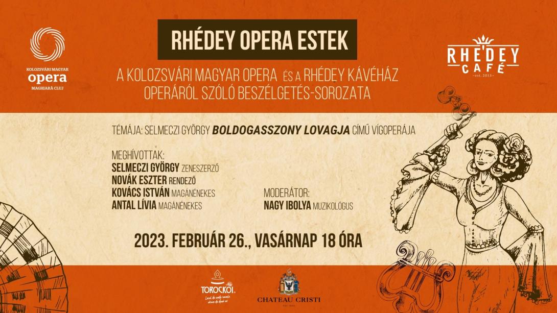 Rhédey Opera Estek címmel indul beszélgetéssorozat