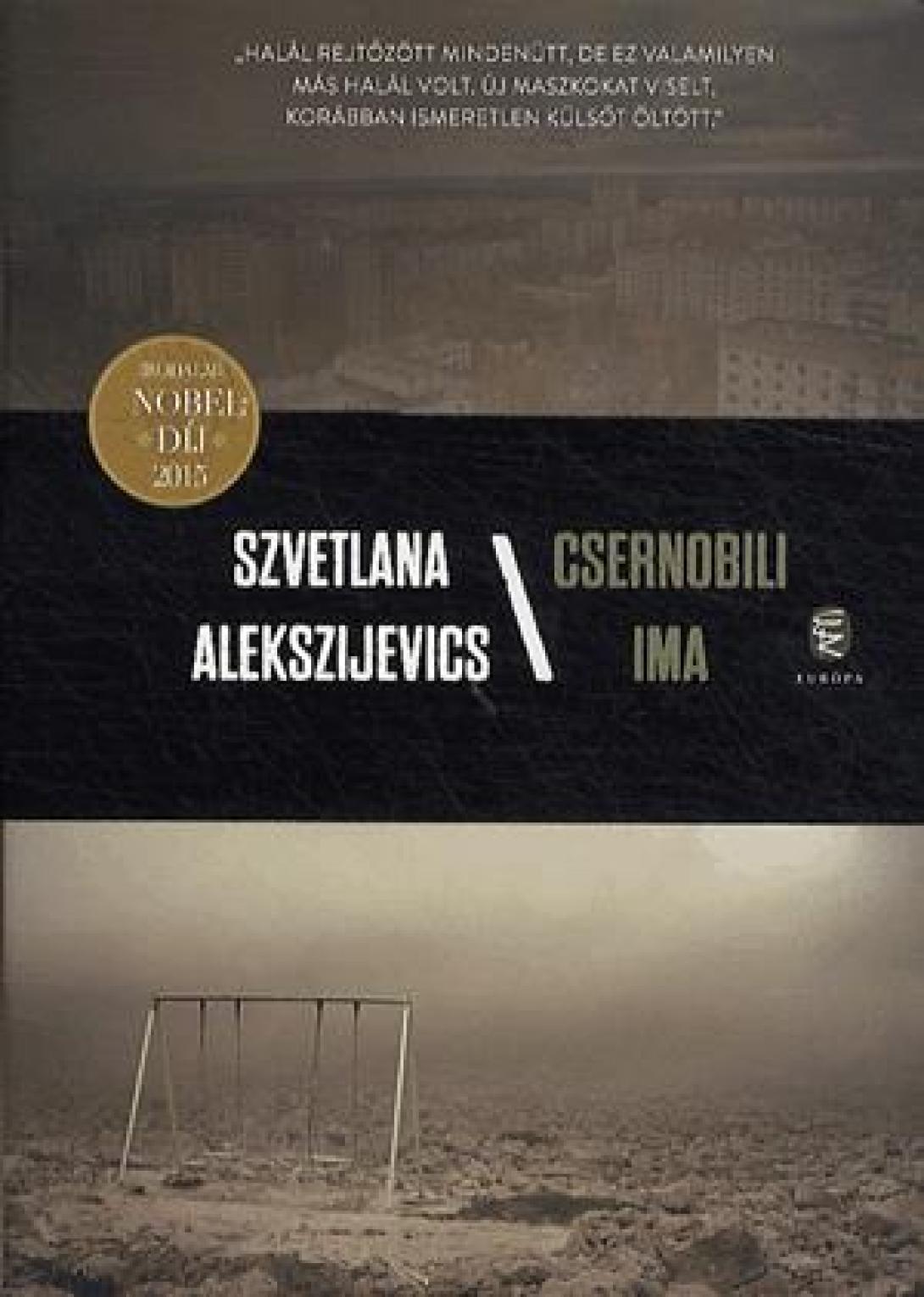 Szvetlana Alekszijevics: Csernobili ima